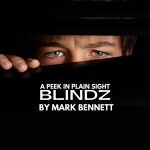 Blindz 2024 by Mark Bennett